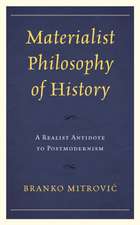 Mitrovic´, B: Materialist Philosophy of History