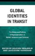 Global Identities in Transit