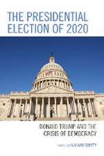 The Presidential Election of 2020