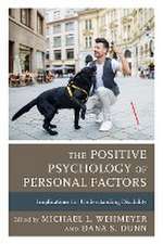 The Positive Psychology of Personal Factors