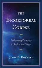 The Incorporeal Corpse