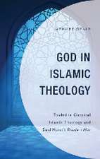 Ozalp, M: God in Islamic Theology