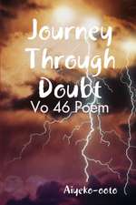 Journey Through Doubt