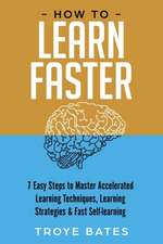 How to Learn Faster