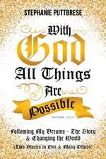 With God All Things Are Possible