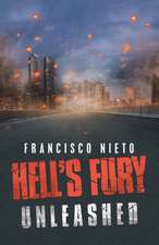 Hell's Fury Unleashed