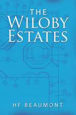 The Wiloby Estates