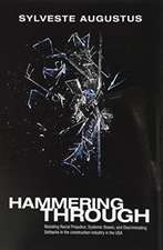 Hammering Through