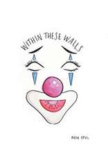 Within These Walls