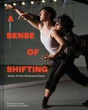 A Sense of Shifting