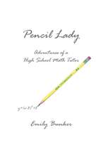 Bunker, E: Pencil Lady