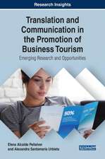 Translation and Communication in the Promotion of Business Tourism