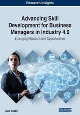 Advancing Skill Development for Business Managers in Industry 4.0