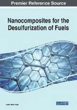 Nanocomposites for the Desulfurization of Fuels