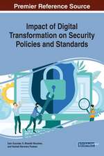 Impact of Digital Transformation on Security Policies and Standards