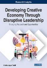 Developing Creative Economy Through Disruptive Leadership