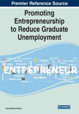 Promoting Entrepreneurship to Reduce Graduate Unemployment