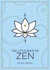 The Little Book of Zen