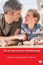 Moursund, J: Art and Science of Relationship