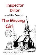 Inspector Dillon and the Case of the Missing Girl