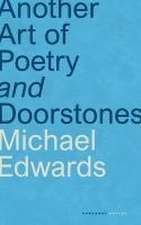 Another Art of Poetry and Doorstones