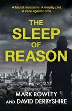 The Sleep of Reason