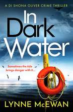 In Dark Water: A compulsive Scottish detective novel