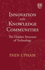 Innovation and Knowledge Communities – The Hidden Structure of Technology