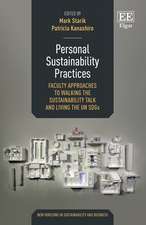 Personal Sustainability Practices – Faculty Approaches to Walking the Sustainability Talk and Living the UN SDGs