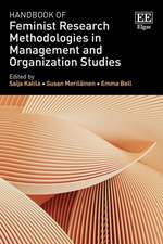 Handbook of Feminist Research Methodologies in Management and Organization Studies