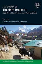 Handbook of Tourism Impacts – Social and Environmental Perspectives