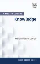 A Modern Guide to Knowledge – From Knowledge Economies to Knowledge in the Anthropocene