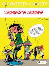 Gomer Goof Vol. 10: Gomer's Goons