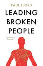 Leading Broken People