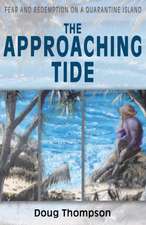 The Approaching Tide