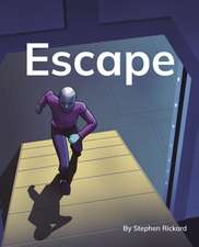 Escape