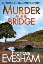 Murder at the Bridge