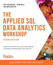 The Applied SQL Data Analytics Workshop - Second Edition