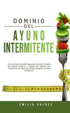 Dominio del Ayuno Intermitente