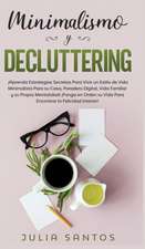 Minimalismo y Decluttering