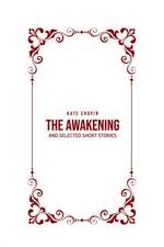 THE AWAKENING