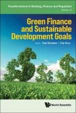 GREEN FINANCE AND SUSTAINABLE DEVELOPMENT GOALS