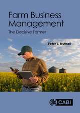 Farm Business Management – The Decisive Farmer