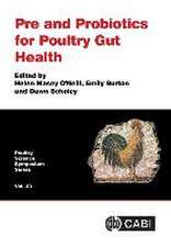 Pre and Probiotics for Poultry Gut Health