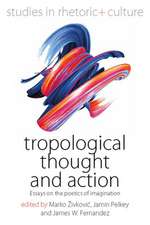 Tropological Thought and Action