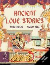 Ancient Love Stories