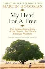 My Head For A Tree
