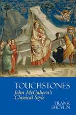 Touchstones: John McGahern′s Classical Style