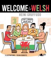 Welcome to Welsh