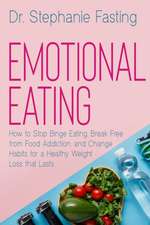 EMOTIONAL EATING